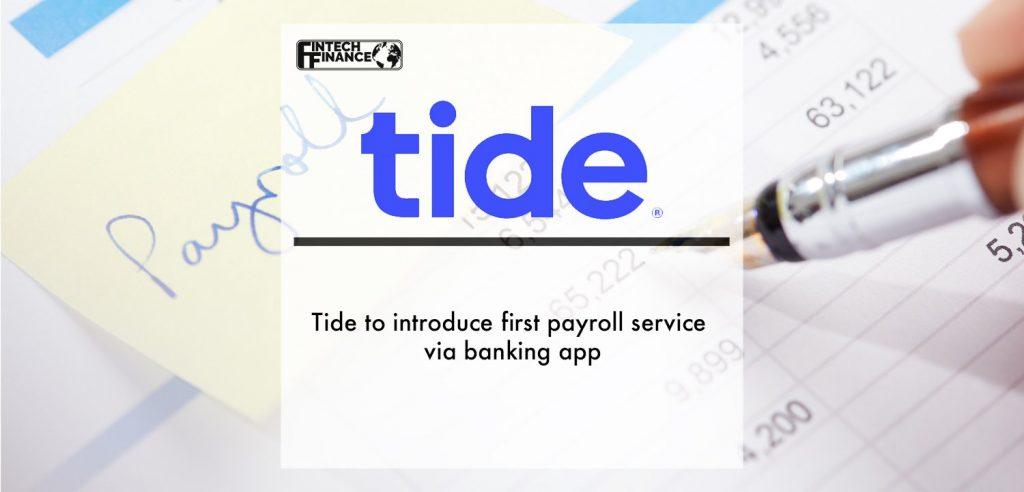 Tide introduces payroll service via banking app | Fintech Finance