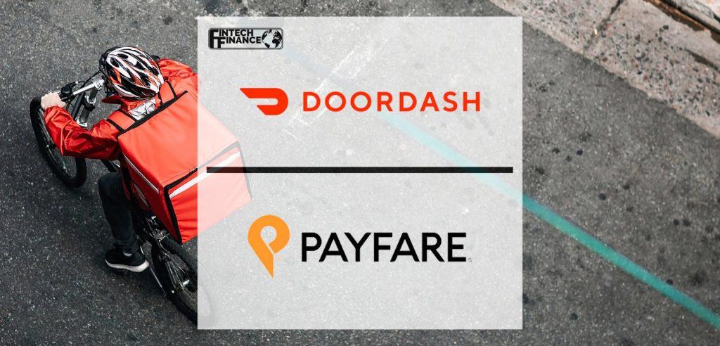 Doordash and Payfare partner to launch DasherDirect Visa card and mobile banking app | Fintech Finance