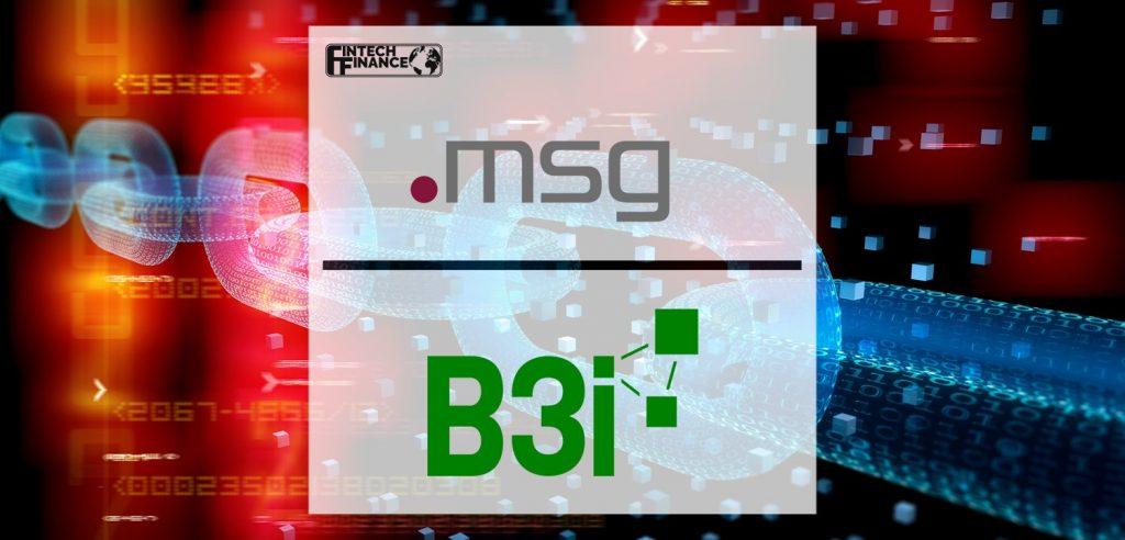 msg and B3i forge strategic partnership and open innovation laboratory | Fintech Finance