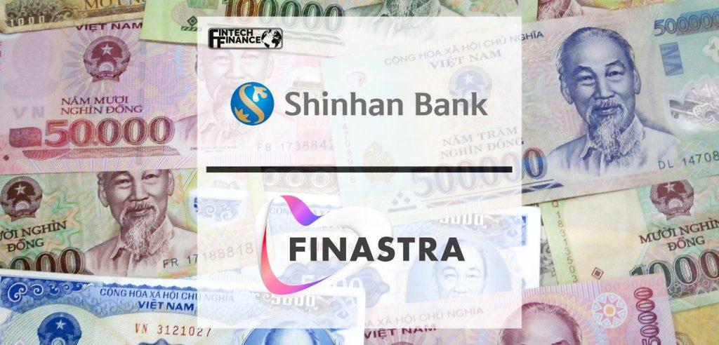 Shinhan Bank Vietnam successfully modernizes trading and risk platforms with Finastra | Fintech Finance
