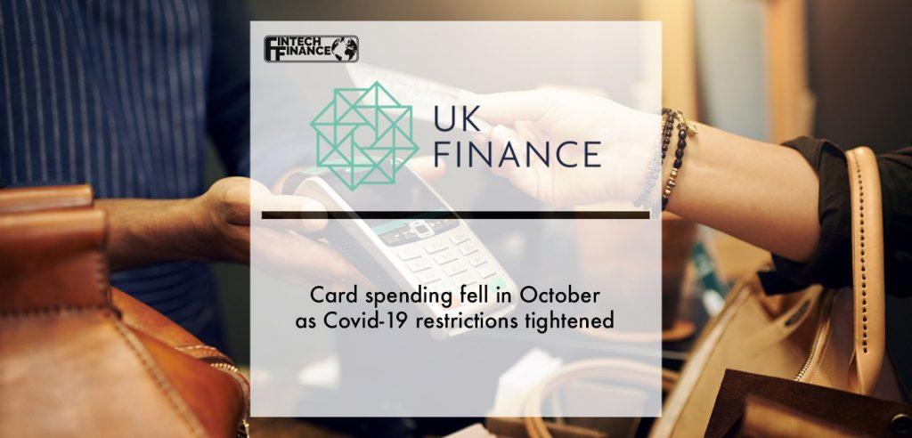 Card spending fell in October as Covid-19 restrictions tightened