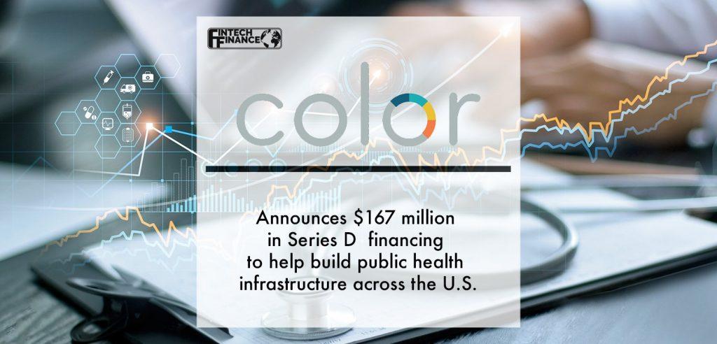 Color announces $167 million in Series D financing to help build public health infrastructure across the U.S.