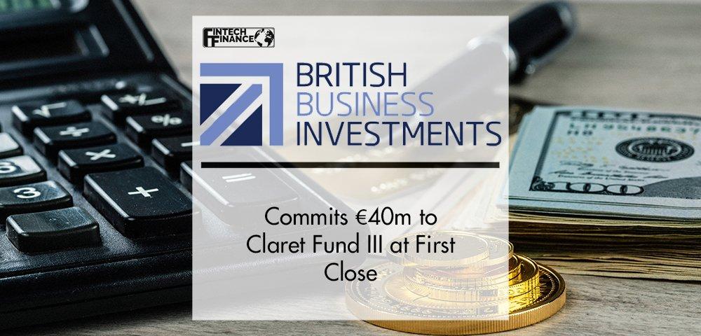British Business Investments Commits €40m to Claret Fund III at First Close