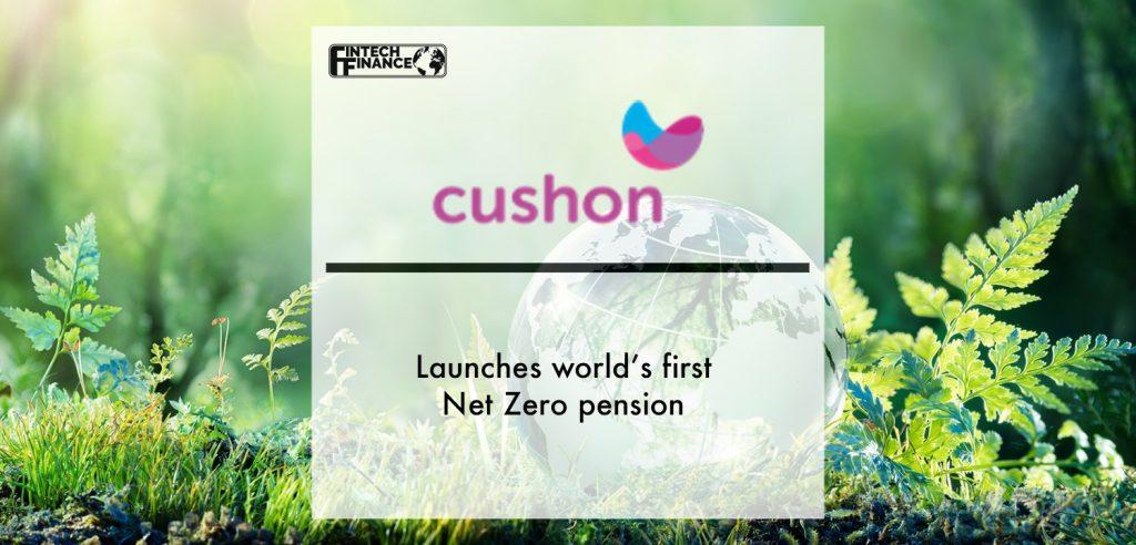 Cushon launches world’s first Net Zero pension