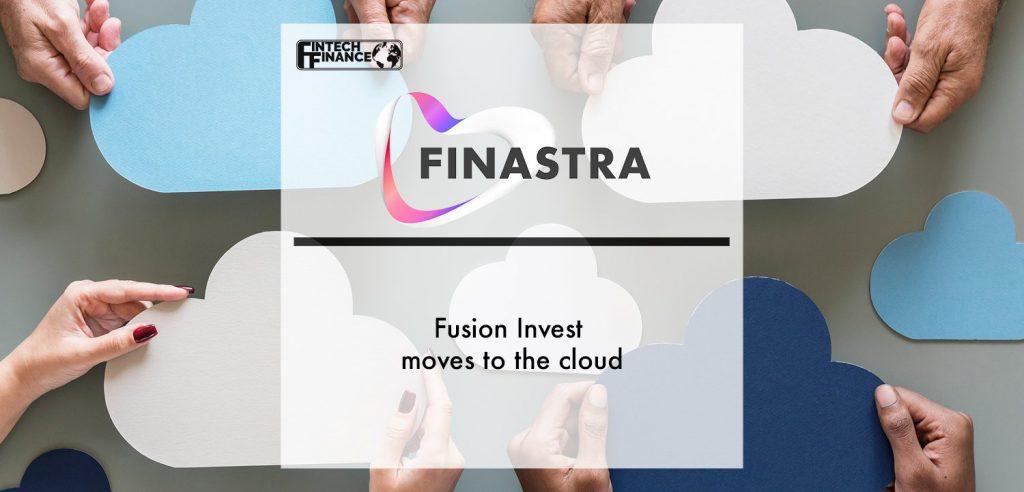 Finastra’s Fusion Invest moves to the cloud