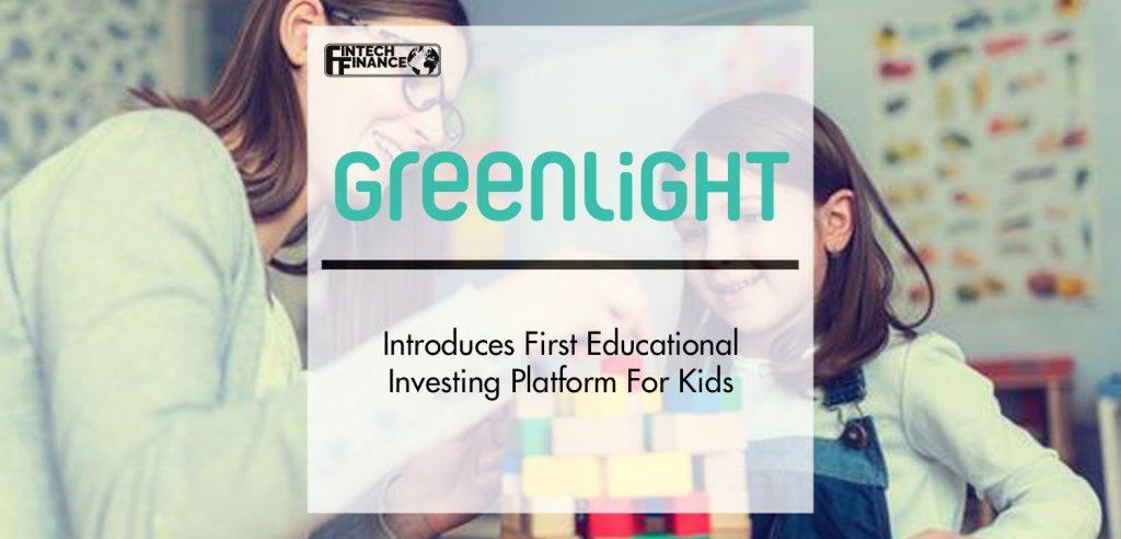 Greenlight Introduces First Educational Investing Platform For Kids