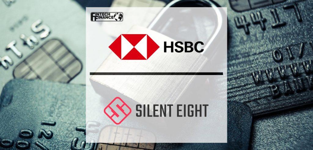 HSBC and Silent Eight Announce Multi-Year Partnership to Fight Financial Crime