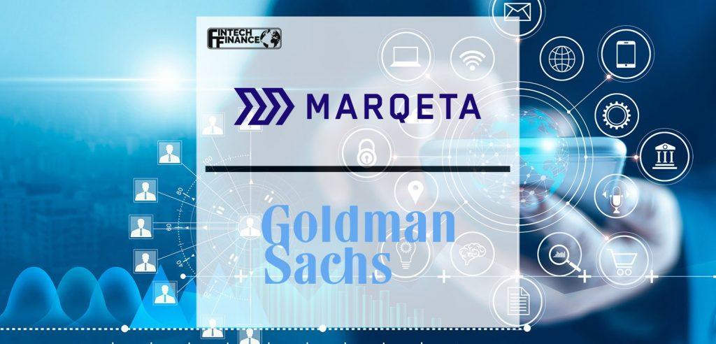Marqeta Announces Partnership With Goldman Sachs on Marcus Checking Offering