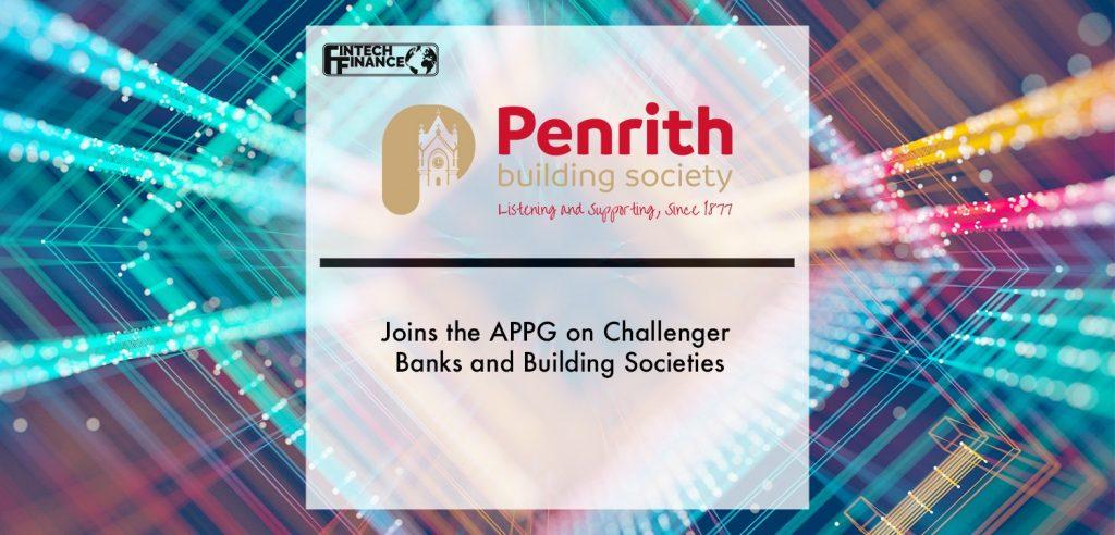 Penrith Building Society joins the APPG on Challenger Banks and Building Societies