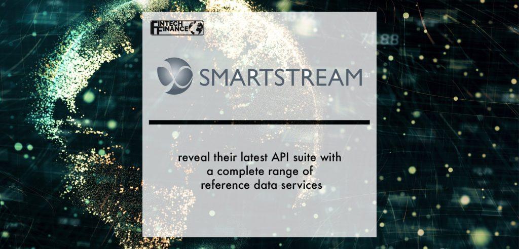 SmartStream reveal their latest API suite with a complete range of reference data services