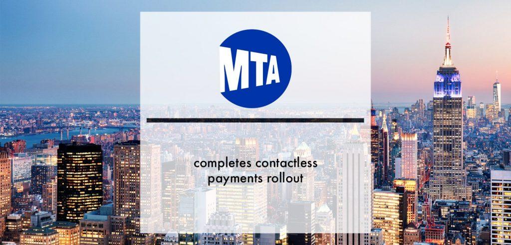 New York MTA completes contactless payments rollout