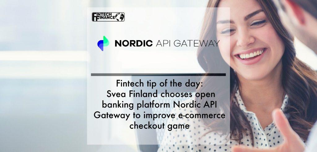 Svea Finland chooses open banking platform Nordic API Gateway to improve e-commerce checkout game