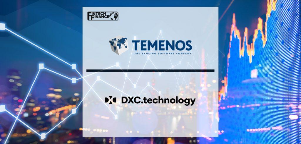 DXC Technology Signs Agreement with Temenos, Extending Partnership