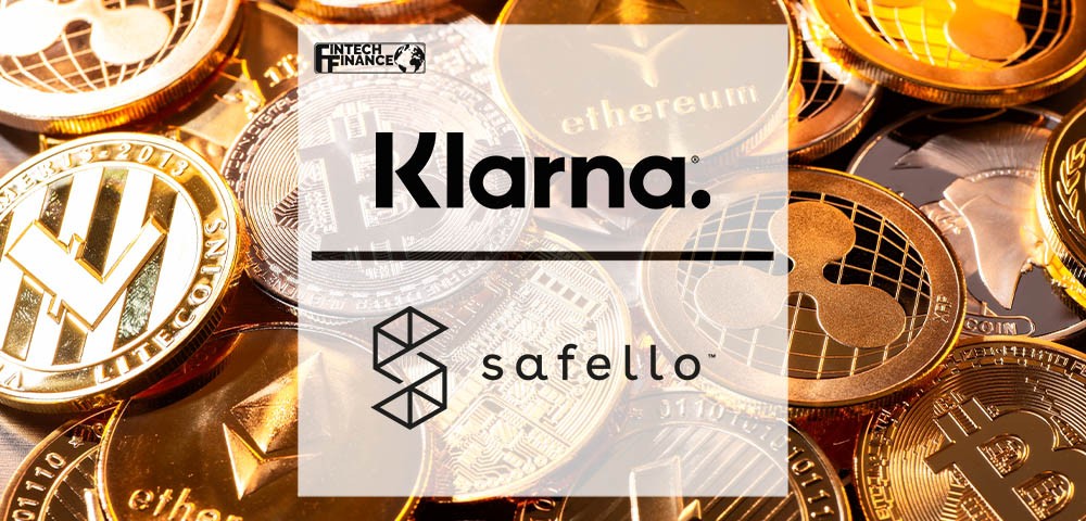 Klarna Enters Crypto Partnership with Safello for Cryptocurrency Trading | Fintech Finance