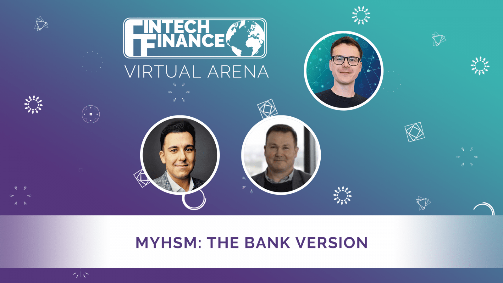 FF Virtual Arena: MYHSM: The Bank Version | Fintech Finance