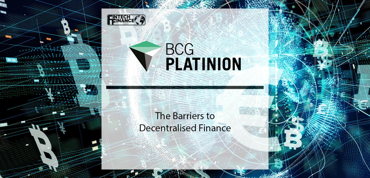 The barriers to decentralised finance | Fintech Finance