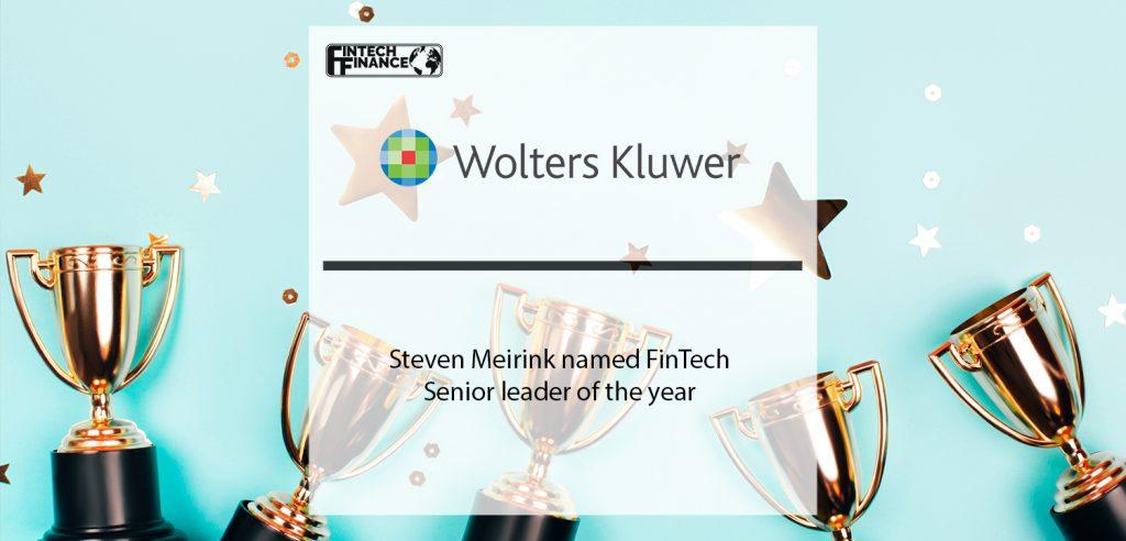 Wolters Kluwer’s Steven Meirink named FinTech senior leader of the year