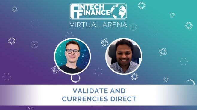 FF Virtual Arena: Validate and Currencies Direct | Fintech Finance