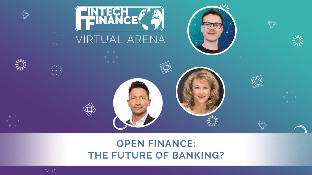 FF Virtual Arena: Open Finance - the Future of Banking? | Fintech Finance