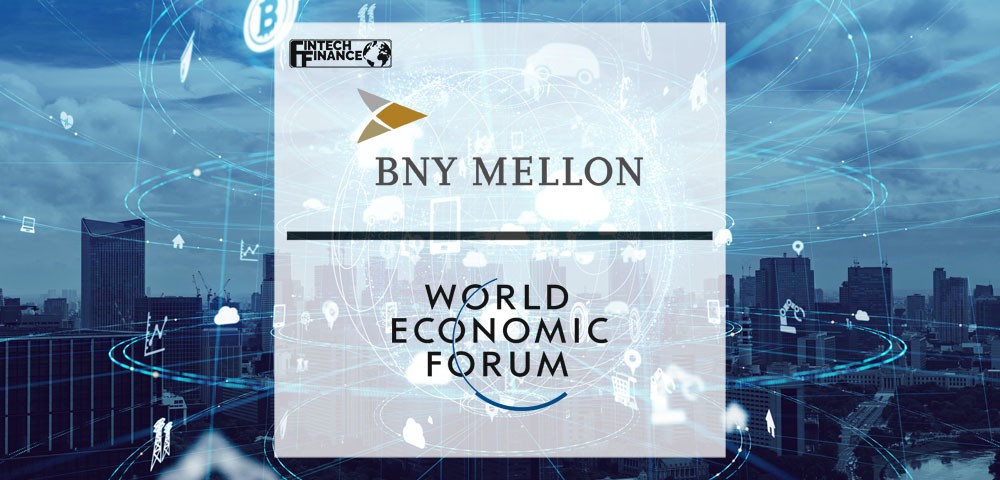 BNY Mellon and World Economic Forum Partner to Shape the Future of Capital Markets