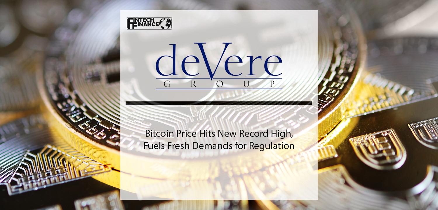 Bitcoin Price Hits New Record High, Fuels Fresh Demands for Regulation | Fintech Finance