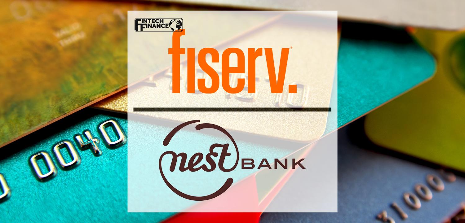 Nest Bank Moves Card Program to Fiserv, Will Add Online Issuing | Fintech Finance