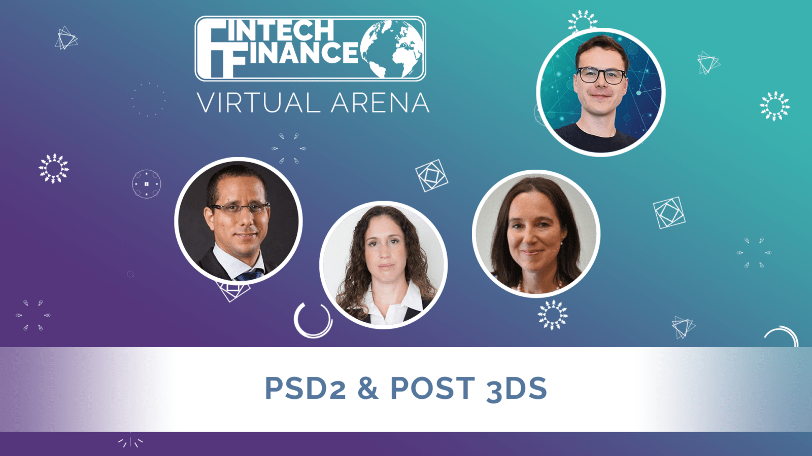 FF Virtual Arena: PSD2 & Post 3DS | Fintech Finance