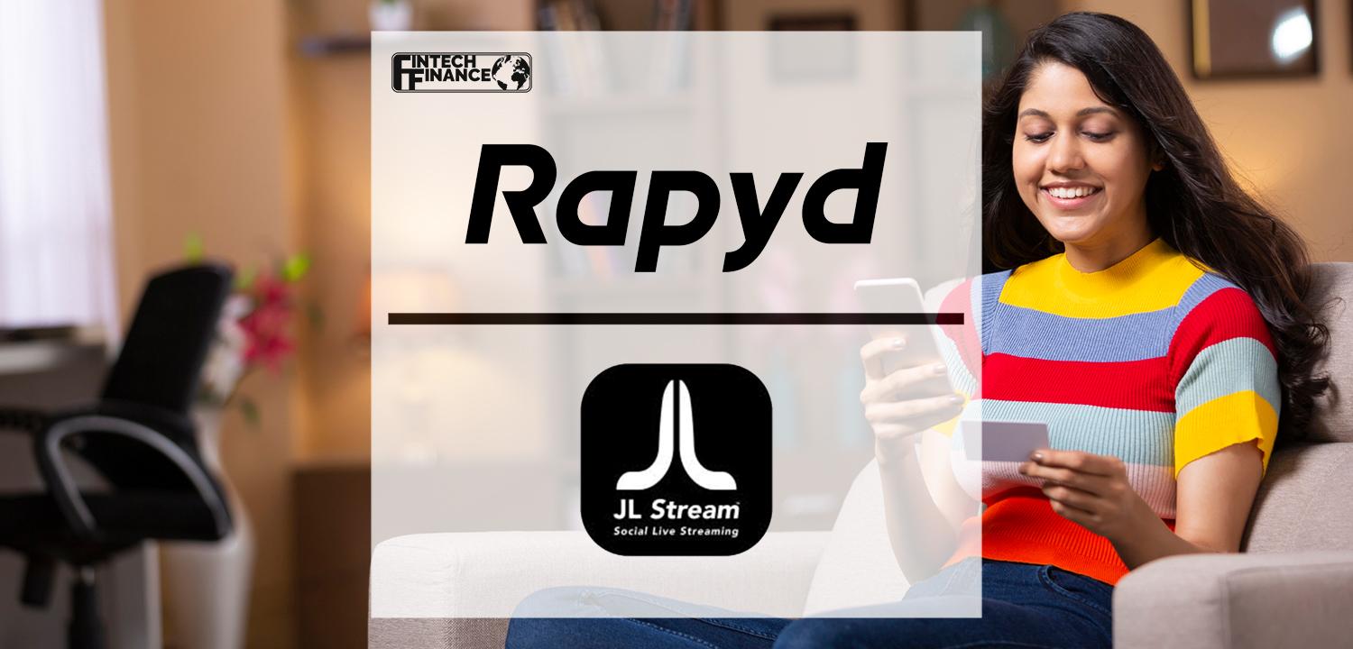 Rapyd partners with J L Stream to enable cross-border payments | Fintech Finance