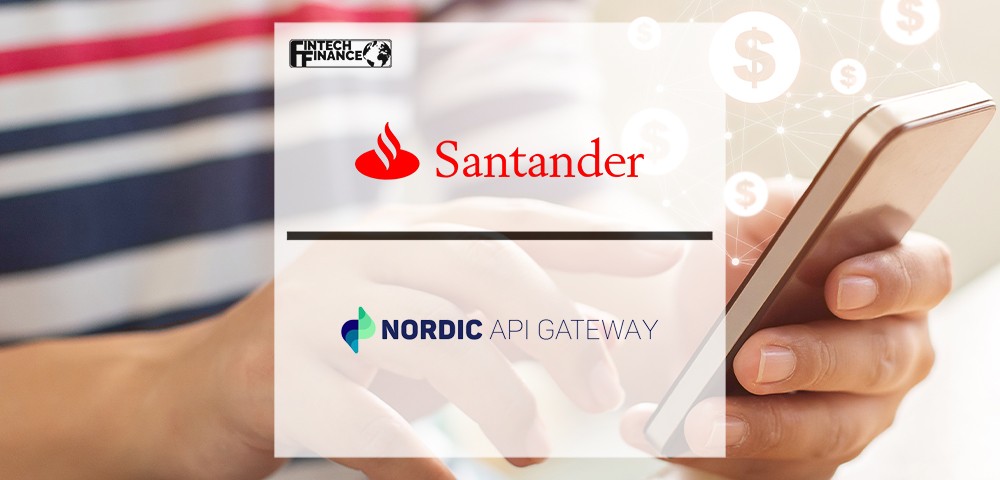 Santander Consumer Bank Ships Personal Finance Management App With Nordic API Gateway | FinTech Finance