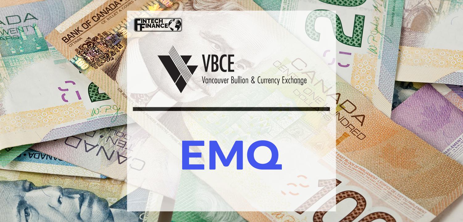 VBCE and EMQ TeamUp to Expand Global Payment Capabilities | Fintech Finance