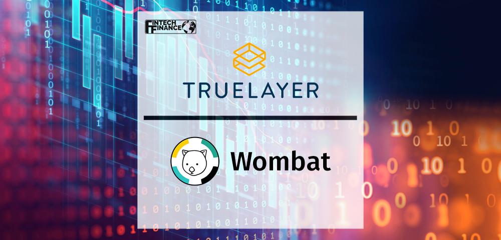 TrueLayer and Wombat collaborate to deliver instant investment account funding | Fintech Finance