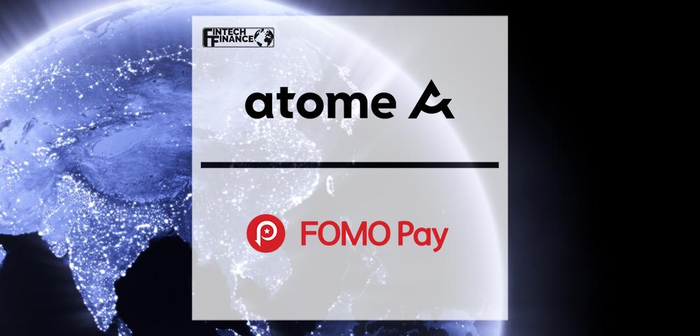 Atome Partners with FOMO Pay to Expand 'buy now pay later' Across Asia | Fintech Finance