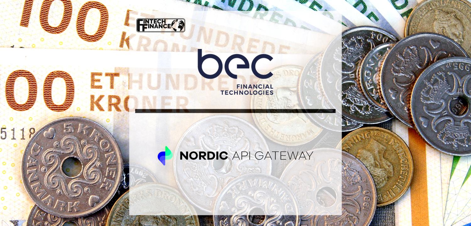 Bec And Nordic Api Gateway Join Forces Towards Open Banking For 27 Banks | Fintech Finance