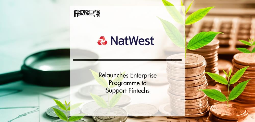 NatWest Relaunches Enterprise Programme to Support Businesses | FinTech Finance