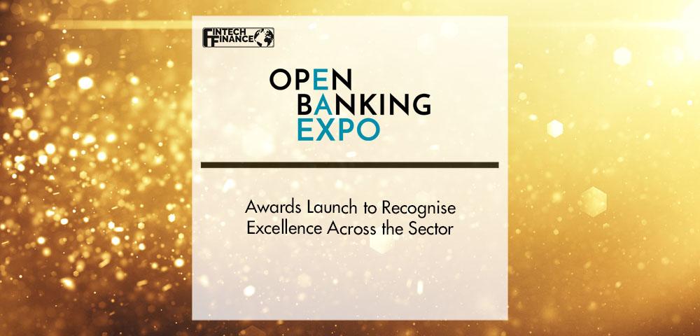 Open Banking Expo Awards Launch to Recognise Excellence Across the Sector