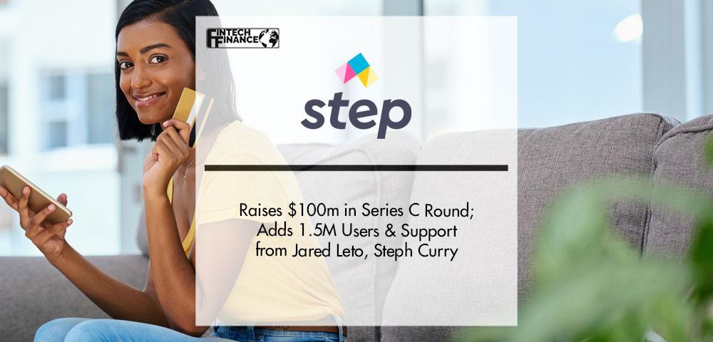 Step Raises $100m in Series C Round