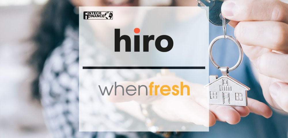 Tech Start-up Hiro Partners with WhenFresh to Offer Home Insurance Quotes in Just 60 Seconds