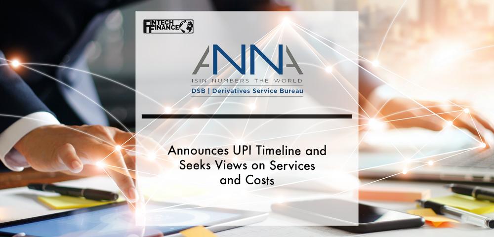 DSB Announces UPI Timeline and Seeks Views on Services and Costs | Fintech Finance