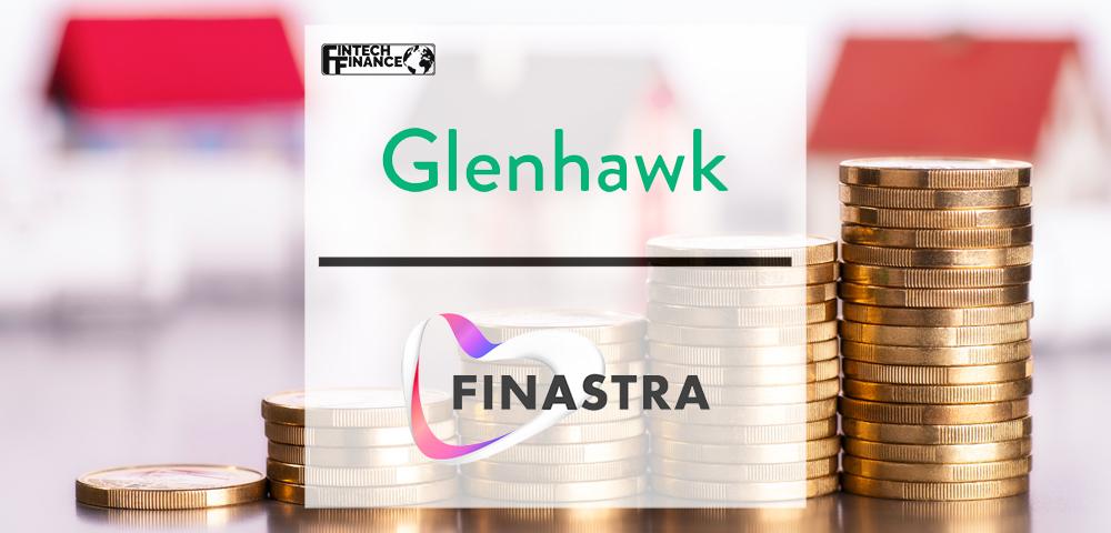 Glenhawk selects Finastra’s Fusion Essence Cloud to drive customer engagement | Fintech Finance