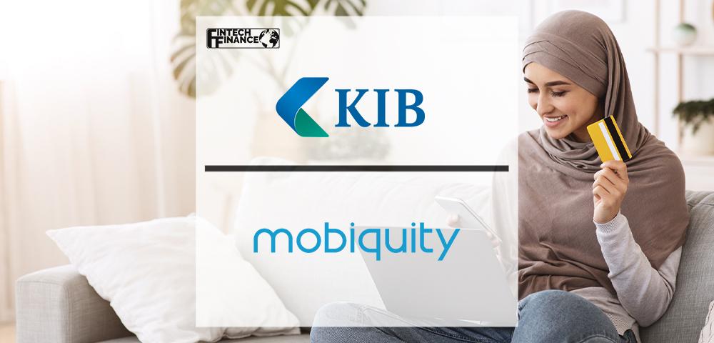 KIB partners with Mobiquity to build a new digital-focused bank for retail and corporate customers | Fintech Finance