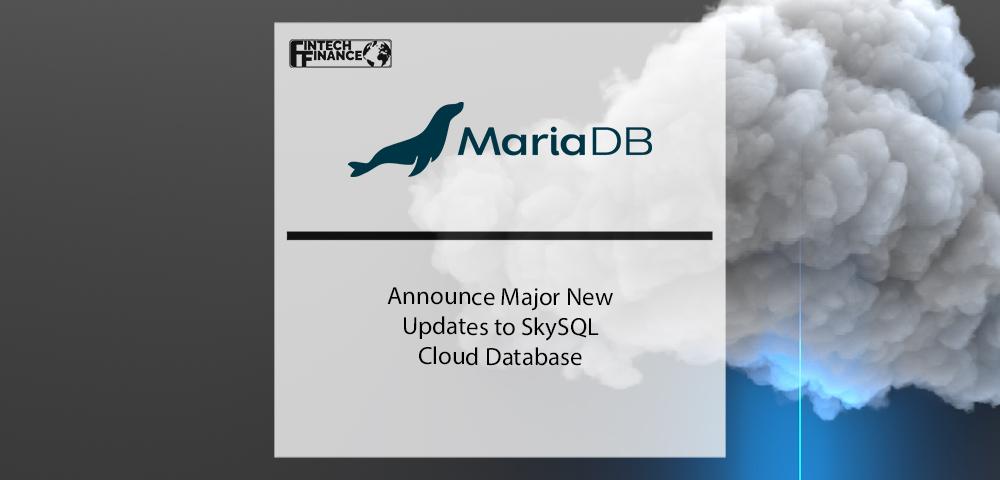 MariaDB SkySQL Flexes Xpand Superpower | Fintech Finance