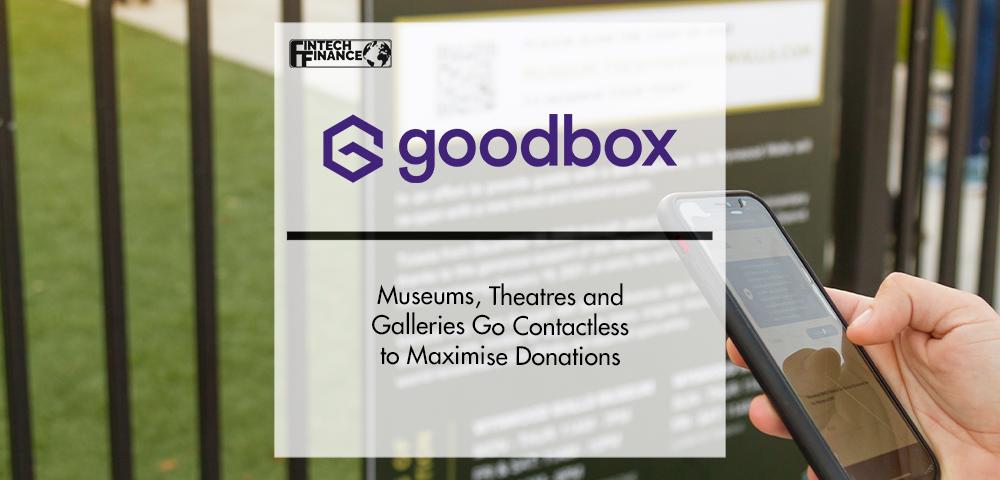 Museums, Theatres and Galleries Go Contactless to Maximise Donations | FinTech Finance