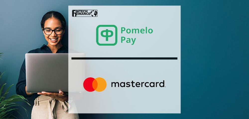 Pomelo Selects Mastercard to Boost SME Offering | Fintech Finance