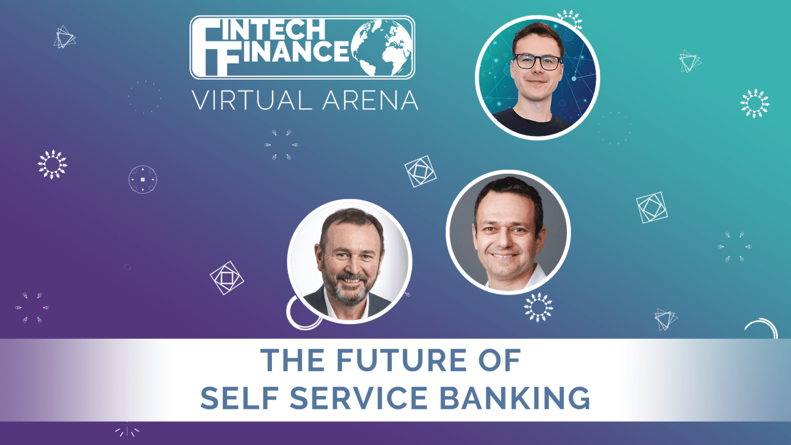 FF Virtual Arena: The Future of Self Service Banking | Fintech Finance