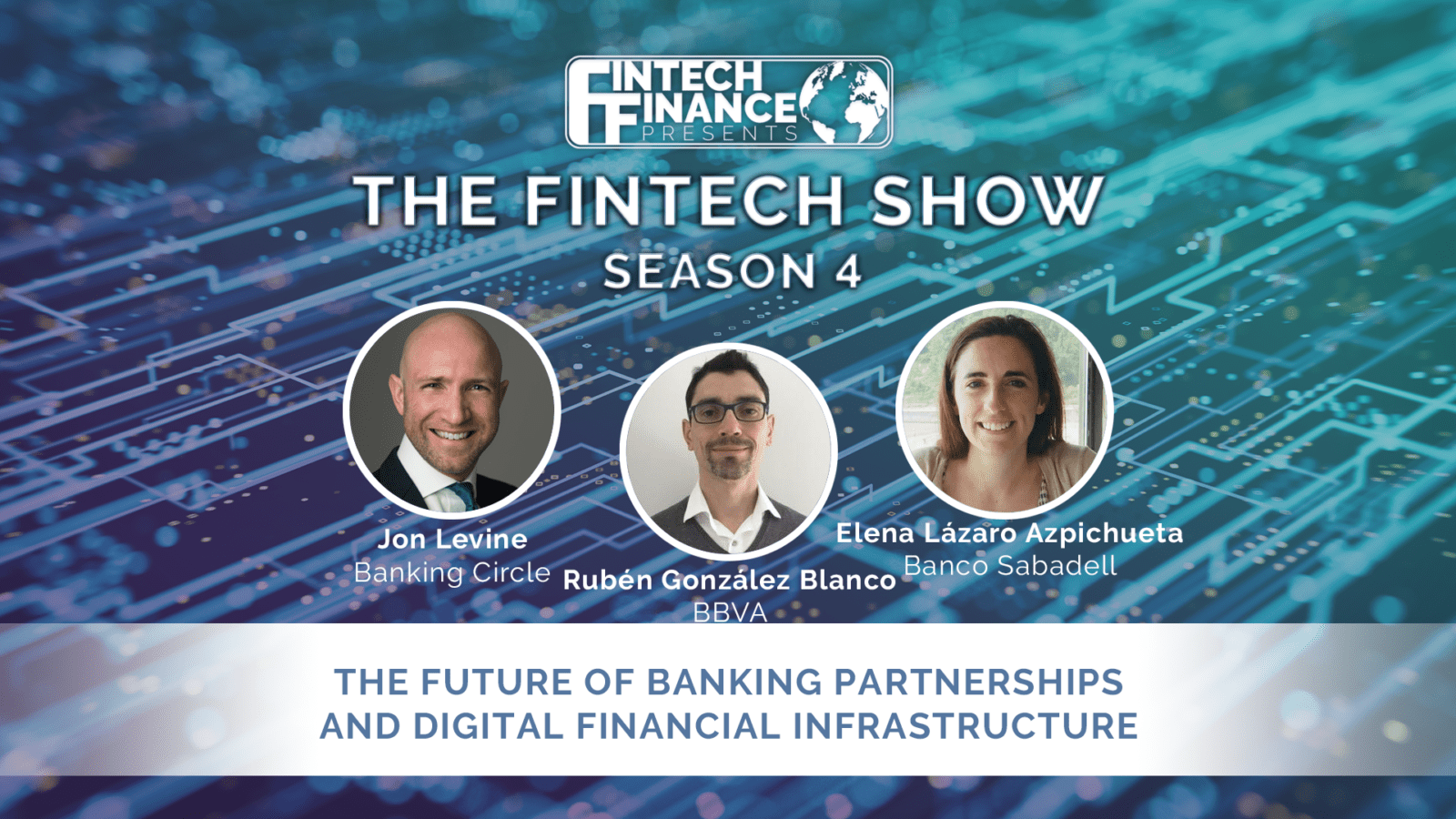 Fintech Finance Presents: The Fintech Show 4.12