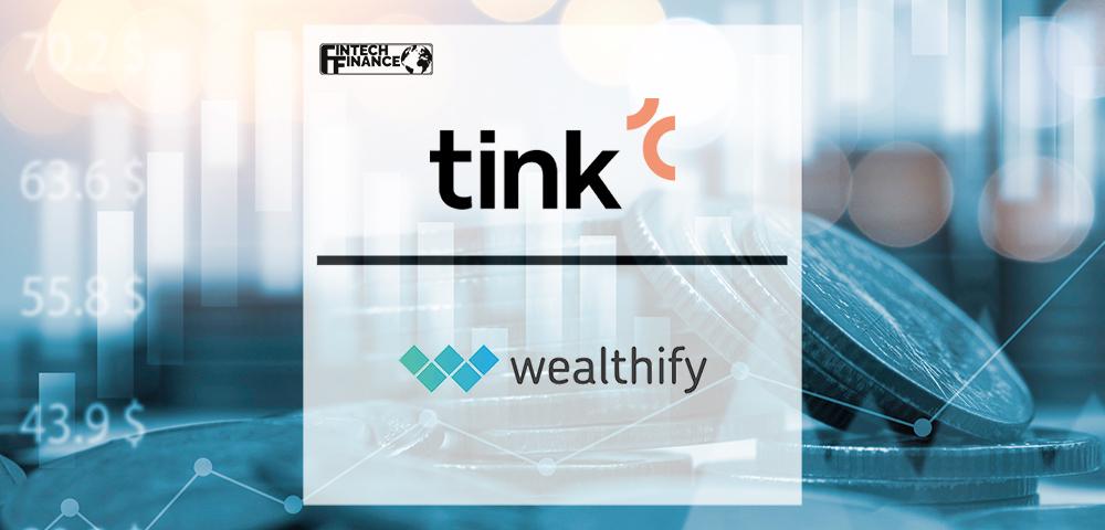 Tink and Wealthify Enter Partnership for Investment Payments | Fintech Finance