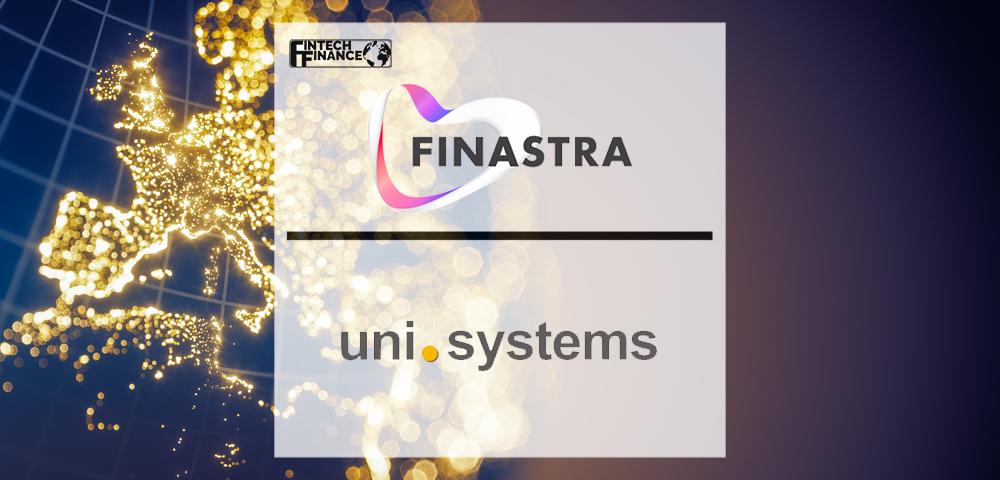 Finastra and Uni Systems Collaborate to Deliver Treasury, Payments and Risk Solutions and Services | Fintech Finance