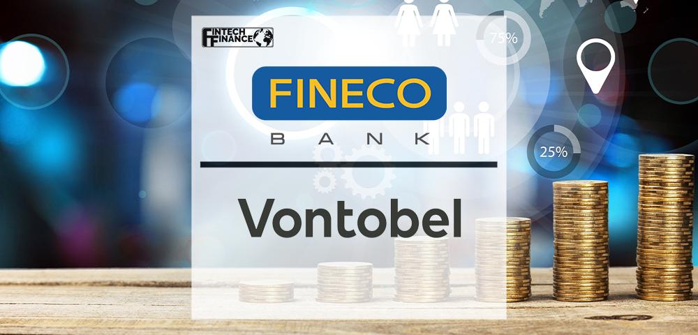 FinecoBank Adds Vontobel Funds to its Investing Platform | FinTech Finance