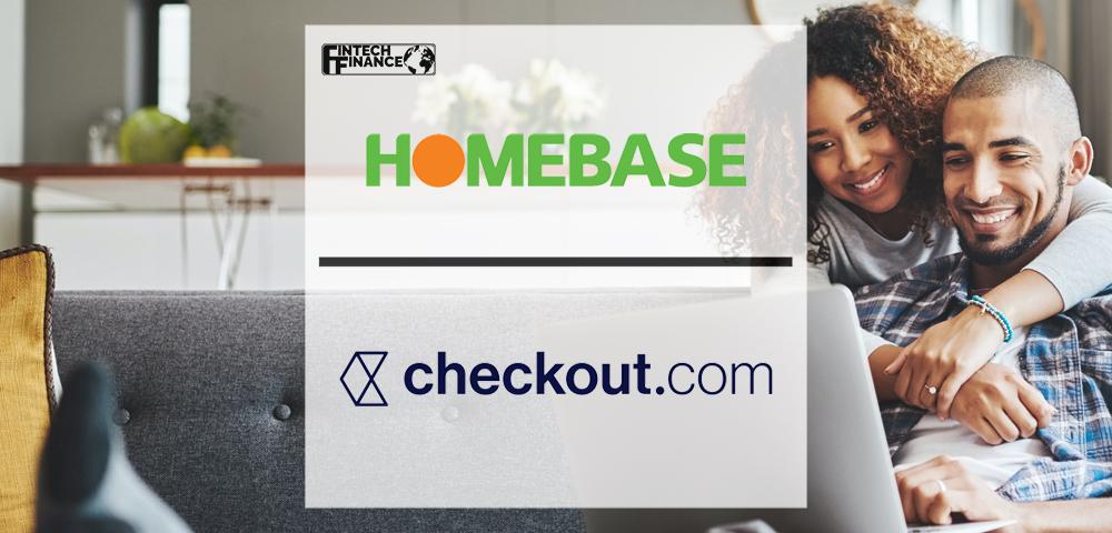 Homebase Partners With Checkout.com for Online Payments as It Inspires Shoppers With New Website | Fintech Finance