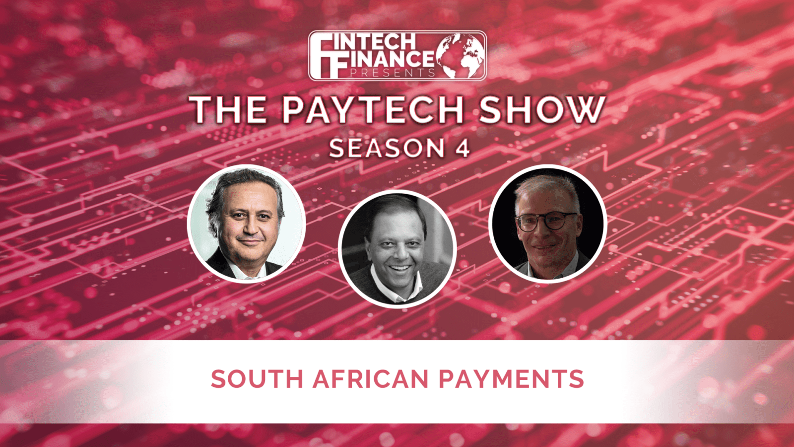 The Paytech Show: South African Conference | Fintech Finance